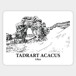Tadrart Acacus - Libya Magnet